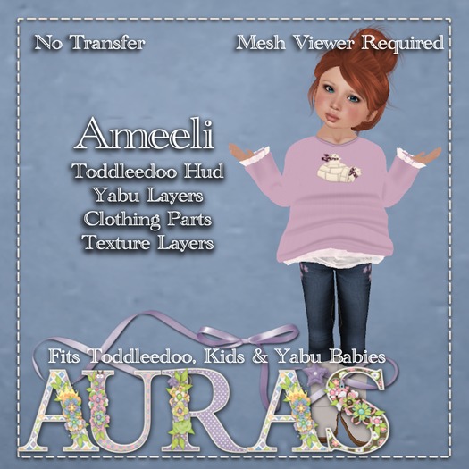 *Aura's* Ameeli for Kids, Tiny Tots, Yabu Babies, & Toddleedoos