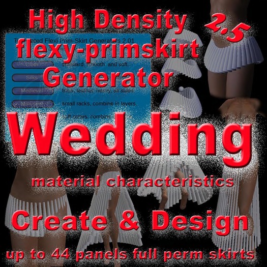 -High Density  Flexi Prim Skirt Generator Wedding XSL