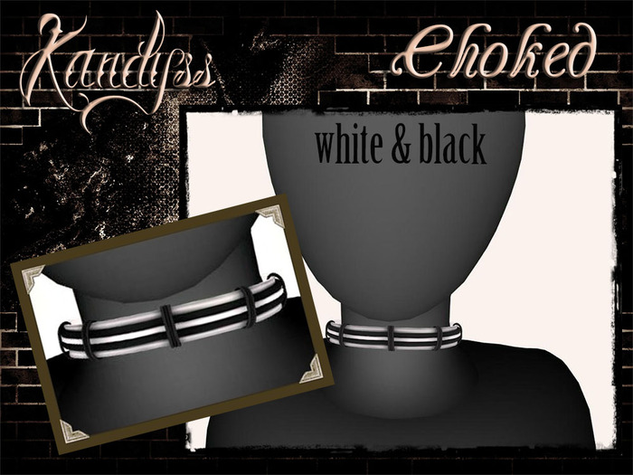 KANDYSS Choked white & black 