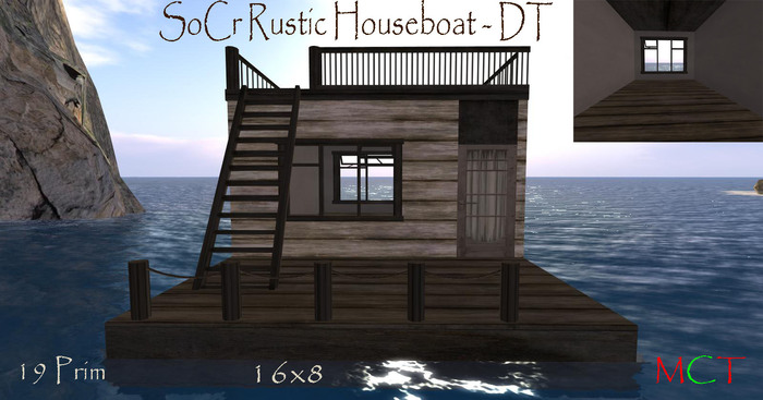 SoCr Rustic Houseboat - DT