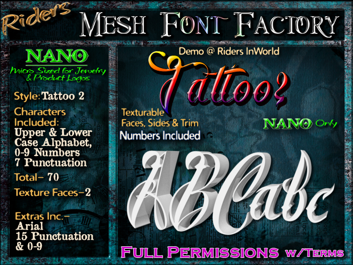 Riders Mesh Font Set (Tattoo 2) [[NANO]]- Nano Only! Multiple Faces- INCLUDING #'s, Tiny Mesh Fonts Ideal For Jewelry