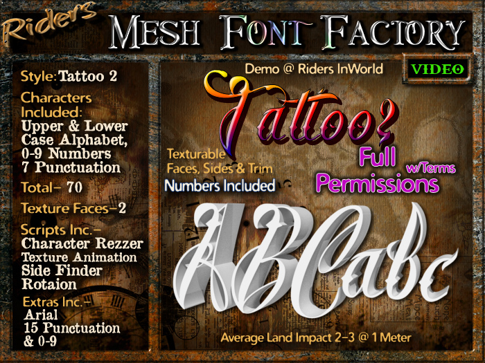 Riders Mesh Font Set (Tattoo 2) - 2 Sides to Texture- INCLUDING #'s, Rezzer, Texture Animation & Rotation Script &More 