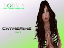 Catherine [Bodys Woman and Men] Shape