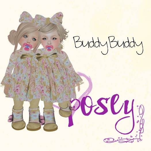 ~Posey~ Buddy Buddy