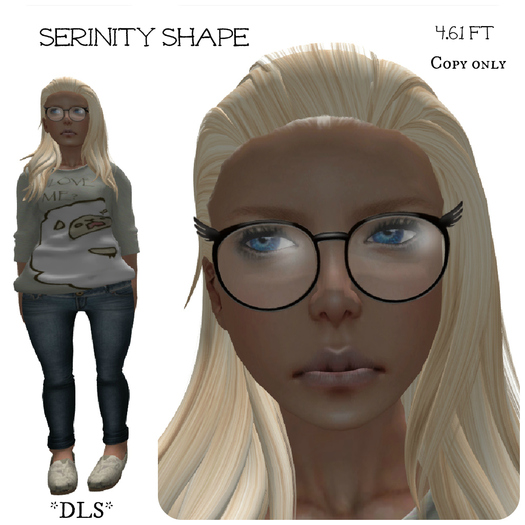 *DLS* Serinity Shape