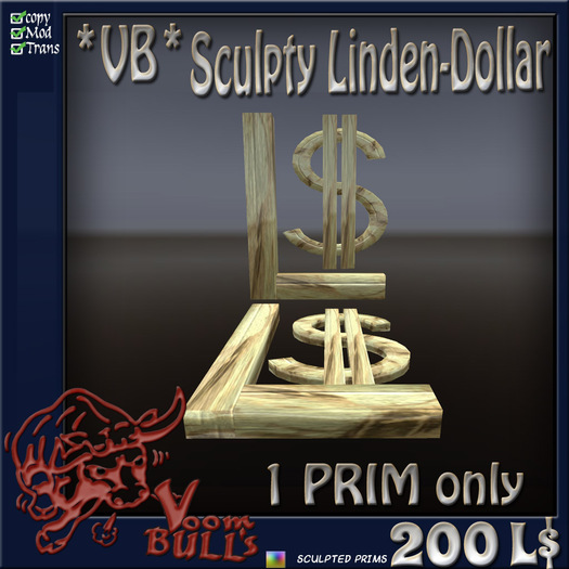 *VB* Sculpty Linden-Dollar
