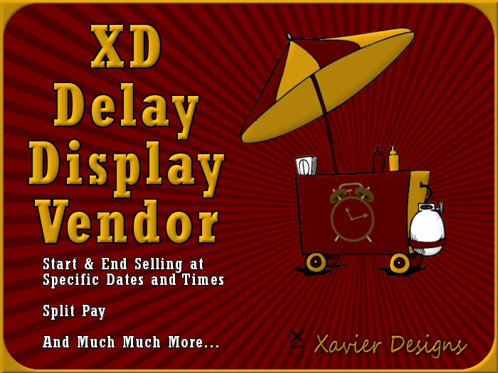 XD-Delay Display Vendor - Set a Starting and Ending Date and the Vendor Sells the Goods Only During that Time (Copy)