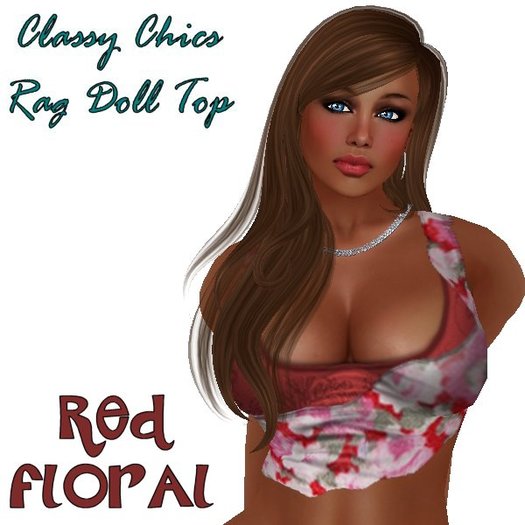 Classy Chics - Rag Doll Top - Red Floral