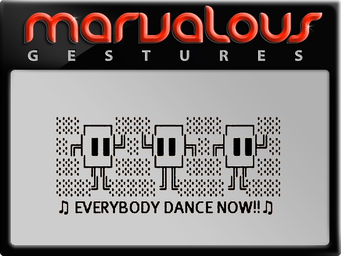 EVERYBODY DANCE NOW! GESTURE