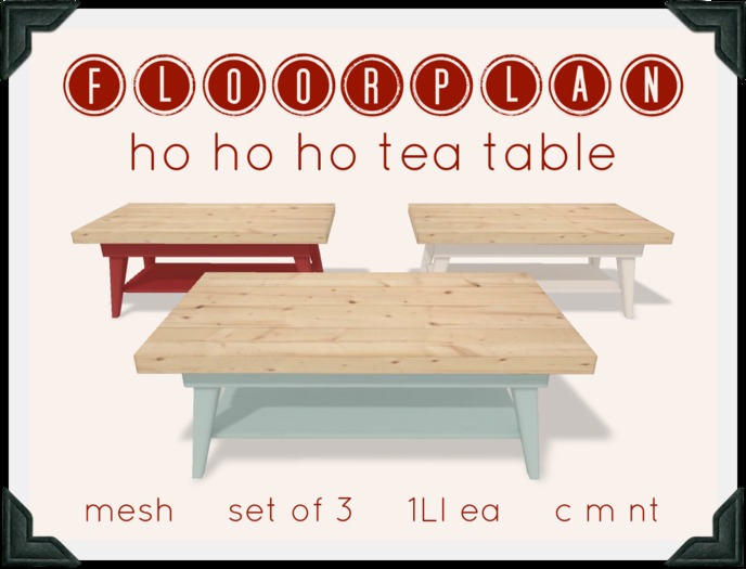 floorplan. ho ho ho tea table [ boxed ]
