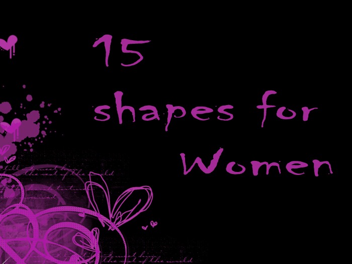 15 Shapes for women