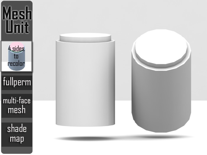 Mesh Unit: Full Perm ➔ Multi-purpose cylindrical shape#4 (multi-face) + shade map