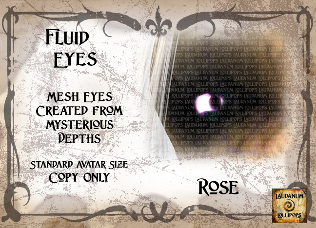Fluid Eyes - Rose