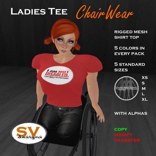 *SVD* CHAIRWEAR Ladies Mesh Tee "I am not disabled"