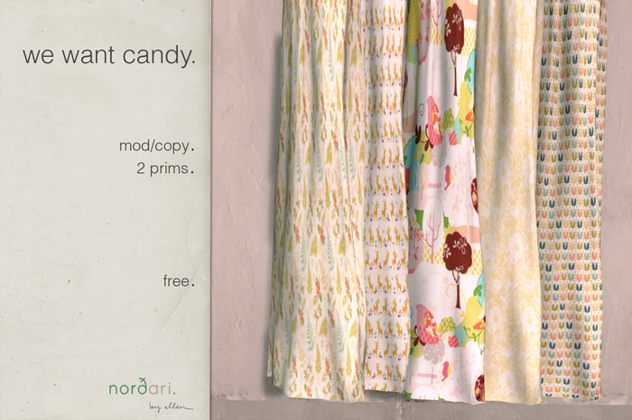 we want candy. / curtains