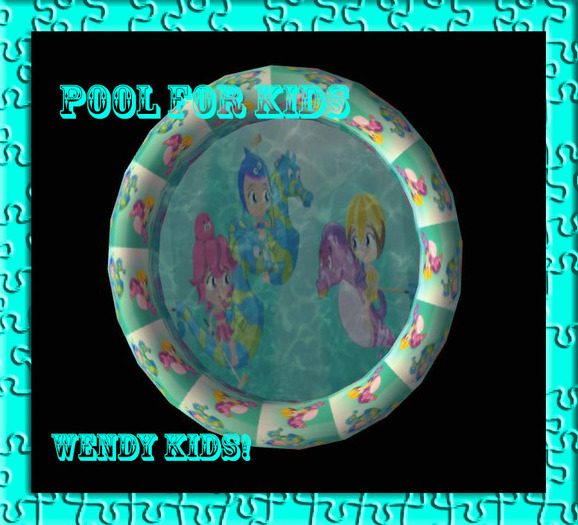 WENDY Kids!- Sea Princesses pool