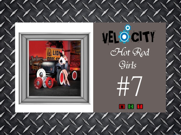VELOCITY Hot Rod Girls 7