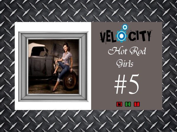 VELOCITY Hot Rod Girls 5