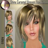 Hair Shiny Caramel Uneven Flexi