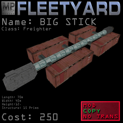 MP Design Fleetyard - Freighter BIG STICK (Boxed)