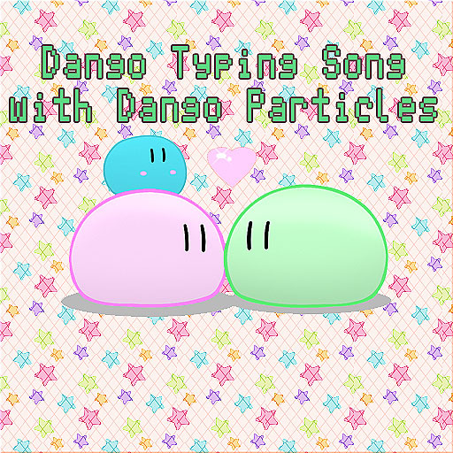 .::Pinku*pantsu::DangoTyping