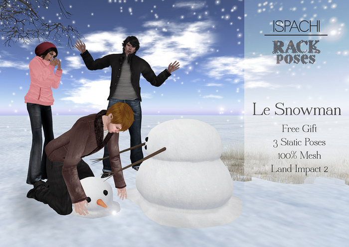 ISPACHI & RACK Poses - Le Snowman (Free Gift)