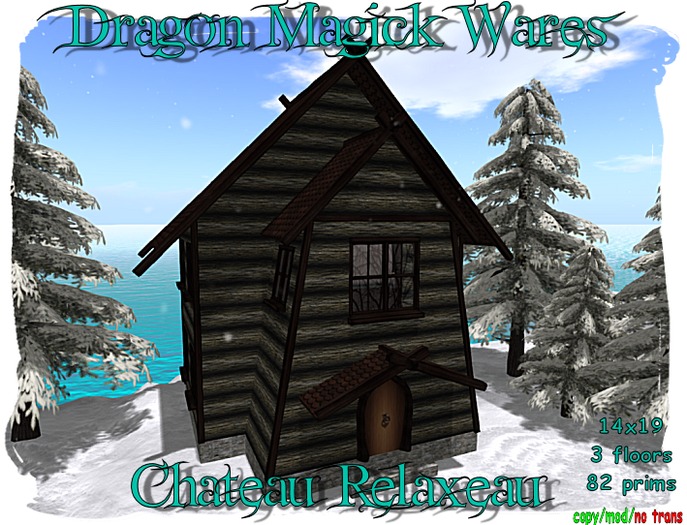 Dragon Magick Wares Chateau Relaxeau Log Cabin