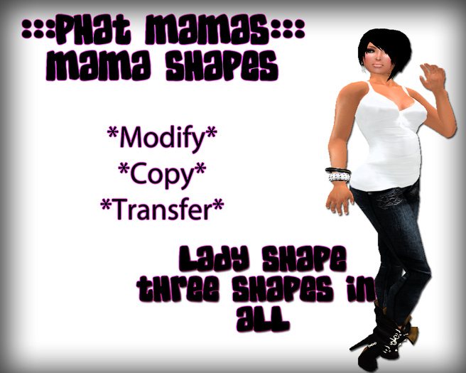 :::Phat Mama::: Mama Shapes
