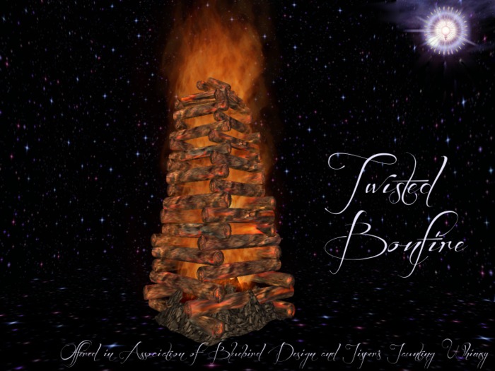<BD&JJW> Twisted Tower Bonfire (No Copy/Trans)