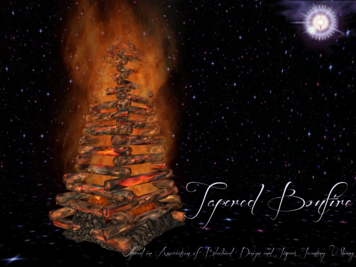 <BD&JJW>Tapered Bonfire (No Copy/Trans)