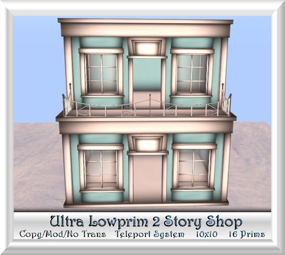 Ultra Low Prim 2 Story Shop