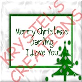 XM80 Merry Christmas Darling I Love You (Wear Me)