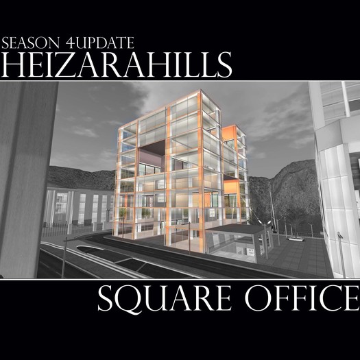 HEIZARAHILLS [Square Office] S4 