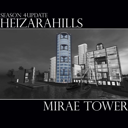HEIZARAHILLS [Mirae Tower] S4