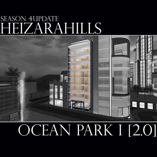 HEIZARAHILLS [Ocean park I 2.0] S4 