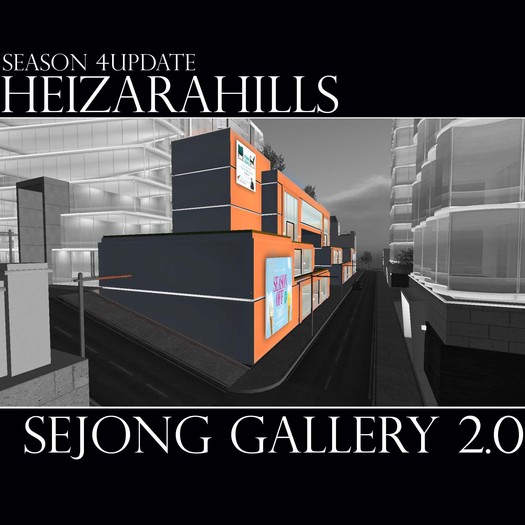 HEIZARAHILLS [The Gallery 2.0] S4 