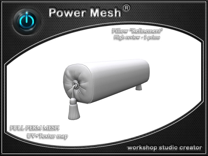 - { POWER MESH } - Full Perm Pillow "Refinement"