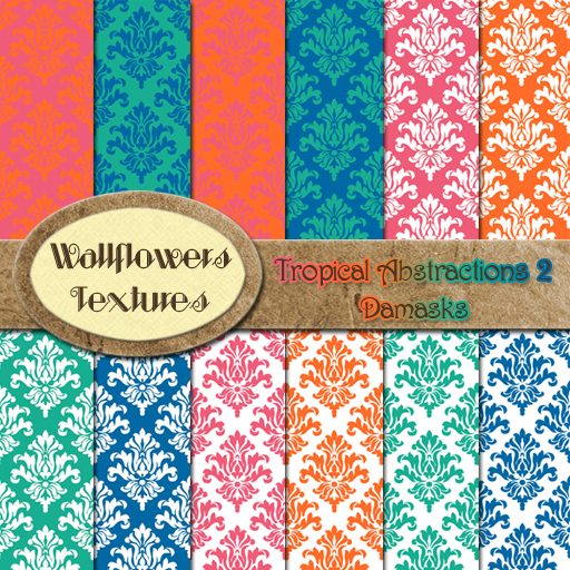 *Wallflowers* Tropical Abstractions 2 - Damasks