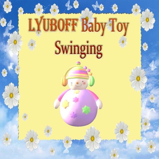 LYUBOFF Toy -- Animated Roly-poly Cutie (30 uses)