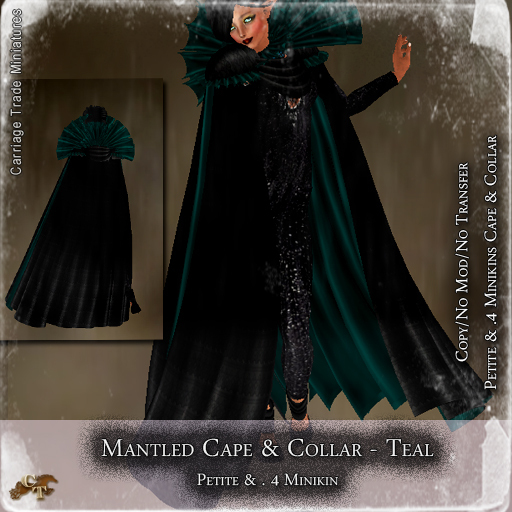 @CTM@ Mantled Cape & Collar (Petites Immortals & .4M)  Teal