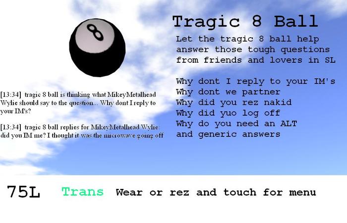 tragic 8 ball