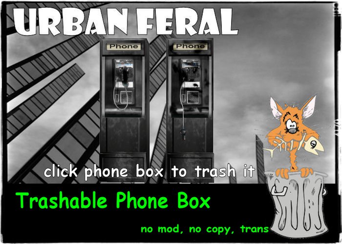 Urban Feral - Phone Box (Trashable)