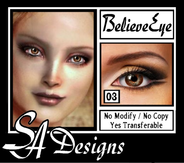 SA Designs - Believe Eye 03