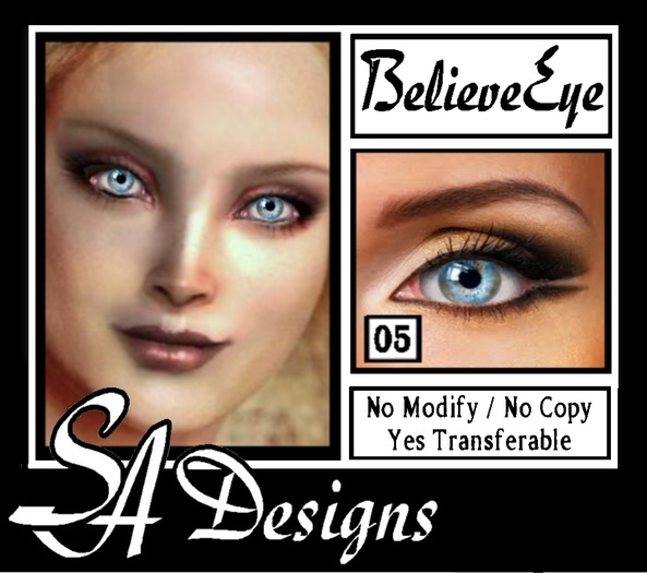 SA Designs - Believe Eye 05