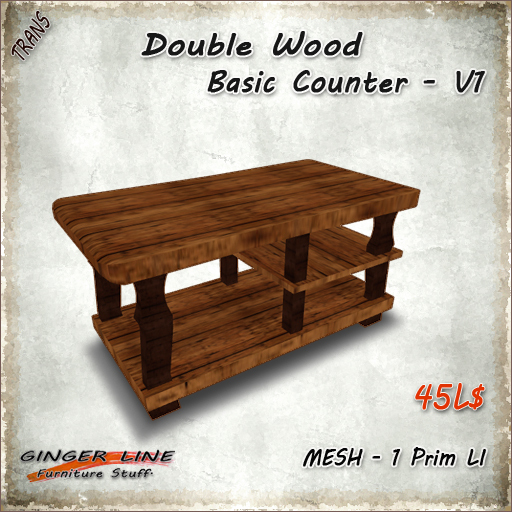 [Ginger Line] Double Wood Basic Counter V1 - 1 prim Mesh