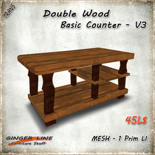 [Ginger Line] Double Wood Basic Counter V3 - 1 prim Mesh