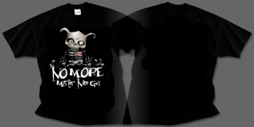 No more mister nice guy.