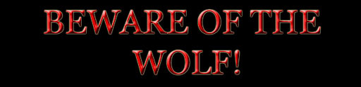 Beware of the WOLF! Sign