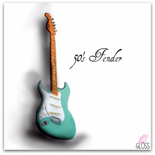 :GLOSS: 50's Fender