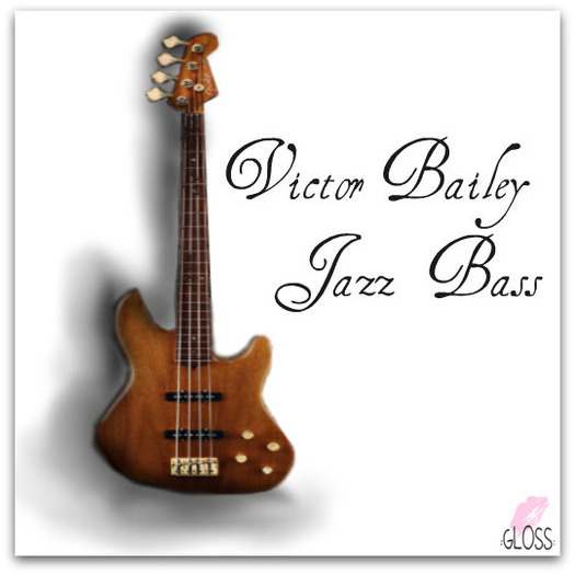:GLOSS: Victor Bailey Jazz Bass